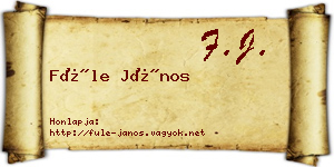 Füle János névjegykártya
